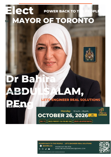 Campaign flyer: Elect Dr Bahira Abdulsalam, P.Eng., for Mayor of Toronto, #2 on the ballot, Power Back to the People, Let's Engineer Real Solutions